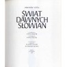 Świat dawnych Słowian