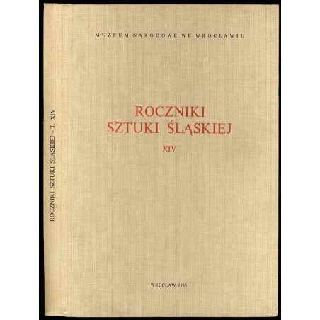 Roczniki Sztuki Śląskiej. R.14 (1986)