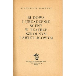 Budowa i urządzenia sceny w teatrze szkolnym i świetlicowym