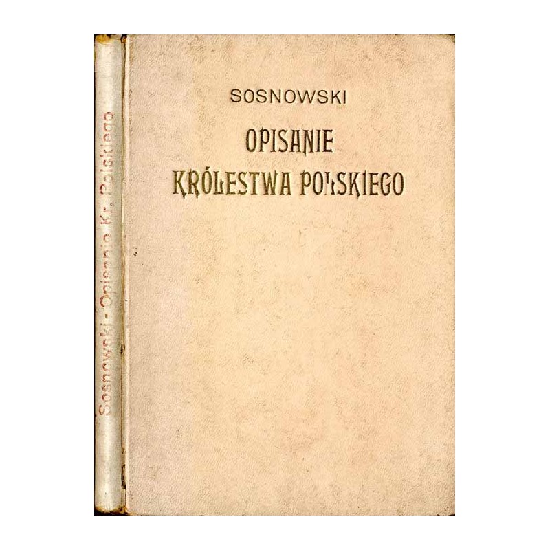 Opisanie Królestwa Polskiego. Cz.1: Przyroda kraju