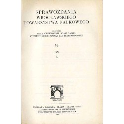 Sprawozdania Wrocławskiego Towarzystwa Naukowego. [Seria] A. Nr 34 (1979)