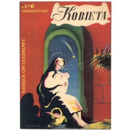 Kobieta. Czasopismo. 1947. Nr 6 (Grudzień 1947) [Tadeusz Gronowski]