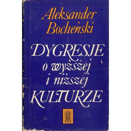 Dygresje o wyższej i niższej kulturze