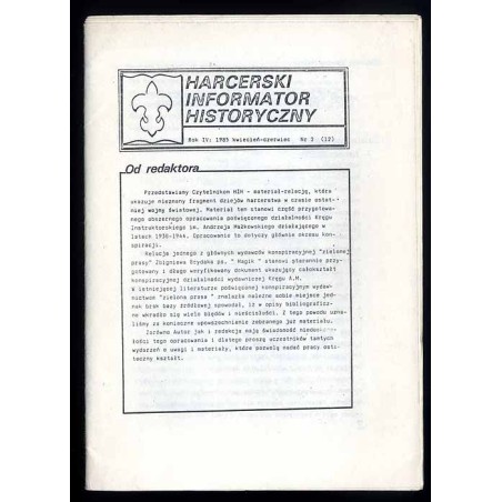 Harcerski Informator Historyczny. Biuletyn Komisji Historycznych ZHP. R.4 (1985). Nr 2 (12 (IV-VI 1985)