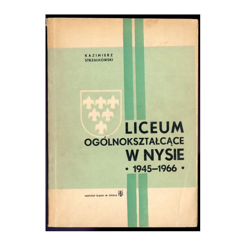 Liceum Ogólnokształcące w Nysie (1945-1966)