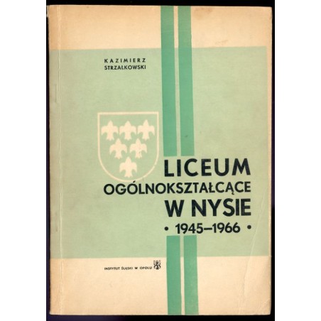 Liceum Ogólnokształcące w Nysie (1945-1966)