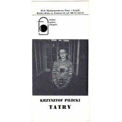 Krzysztof Pilecki - Tatry. Bielska Galeria Fotografii