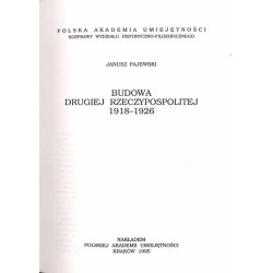 Budowa Drugiej Rzeczypospolitej 1918-1926