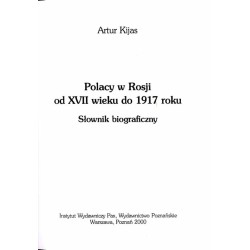 Polacy w Rosji od XVII wieku do 1917 roku. Słownik biograficzny