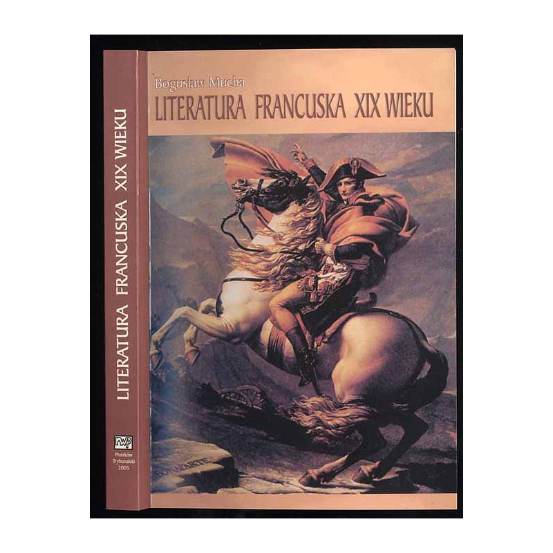 Literatura francuska XIX wieku. Wykłady o literaturze i kulturze europejskiej