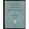 Rocznik Muzeum Mazowieckiego w Płocku. Nr 13 (1988): Archeologia (Galiński Tadeusz: Z badań nad pradziejami Kotliny Płockiej w p