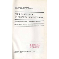 Park Narodowy w Puszczy Białowieskiej. Praca zbiorowa