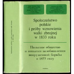 Społeczeństwo polskie i próby wznowienia walki zbrojnej w 1833 roku