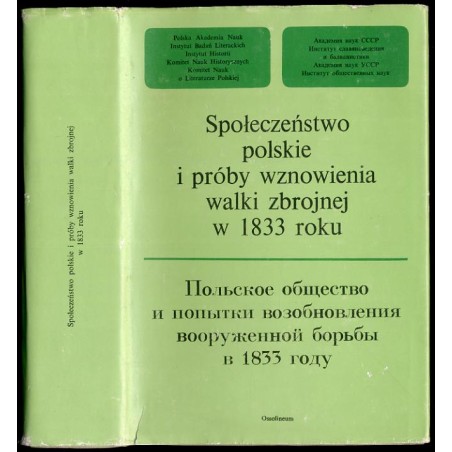 Społeczeństwo polskie i próby wznowienia walki zbrojnej w 1833 roku