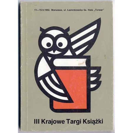 III Krajowe Targi Książki: Warszawa, 11-15.9.1992