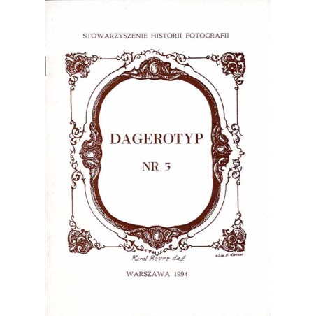 Dagerotyp. Nr 3 (1994) / Dagerotyp. Materiały do historii polskiej fotografii