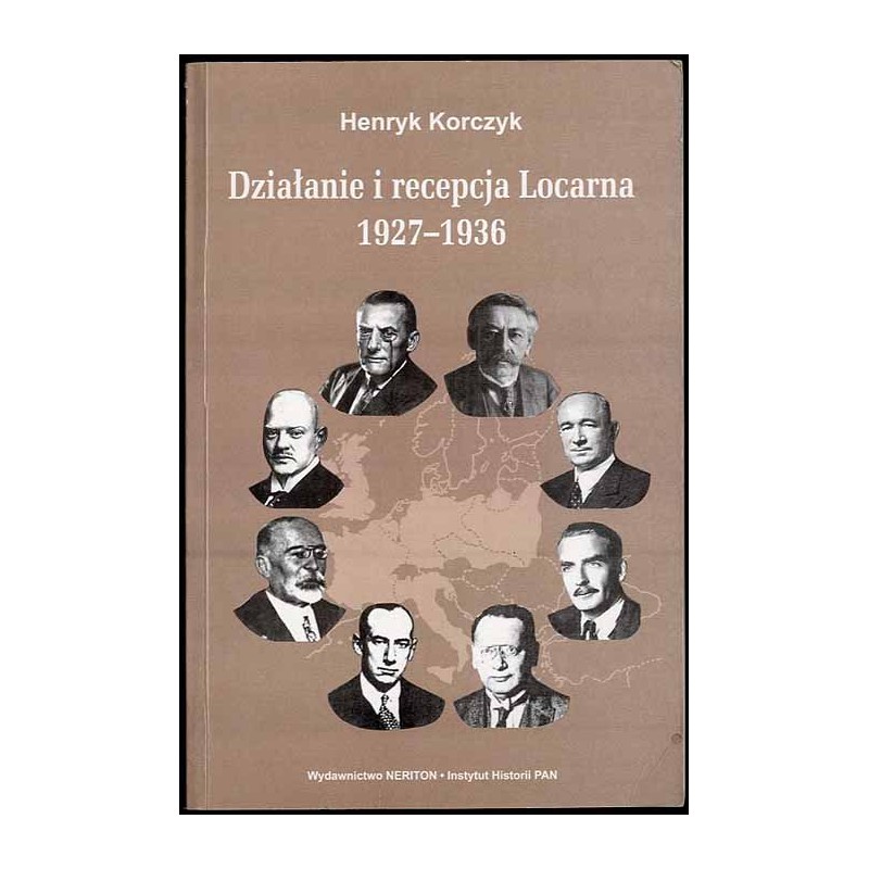 Działanie i recepcja Locarna 1927-1936