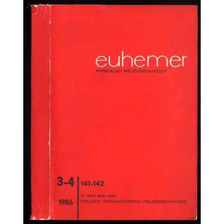 Euhemer. Przegląd religioznawczy. R.1986. Nr 3-4 (141-142)