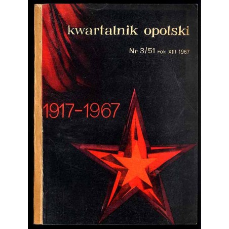 Kwartalnik Opolski. R.13 (1967). Nr 3 (51)