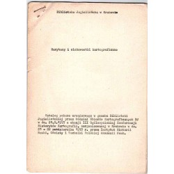 Rarytasy i ciekawostki kartograficzne. Katalog pokazu urządzonego w gmachu Biblioteki Jagiellońskiej przez Oddział Zbiorów Karto