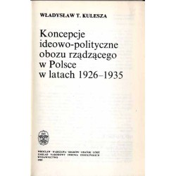Koncepcje ideowo-polityczne obozu rządzącego w latach 1926-1935