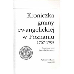Kroniczka gminy ewangelickiej w Poznaniu 1767-1793