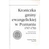 Kroniczka gminy ewangelickiej w Poznaniu 1767-1793