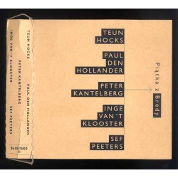 Piątka z Bredy. Taun Hocks. Paul den Hollander. Peter Kantelberg. Inge van't Klooster. Sef Peeters