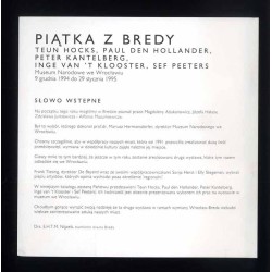 Piątka z Bredy. Taun Hocks. Paul den Hollander. Peter Kantelberg. Inge van't Klooster. Sef Peeters