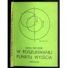 W poszukiwaniu punktu wyjścia