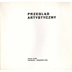 Przegląd Artystyczny. 1968. Nr 6 (46) (Listopad-Grudzień 1968) / Władysław Strzemiński / Leon Michalski / Marian Stroński / Fran