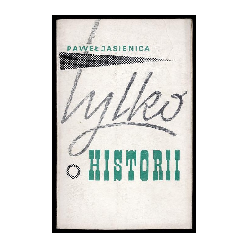 Tylko o historii