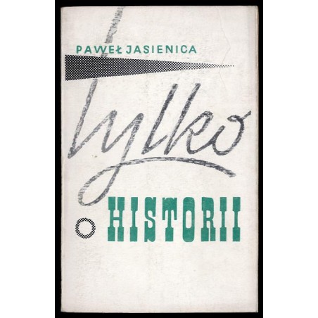 Tylko o historii
