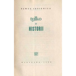 Tylko o historii