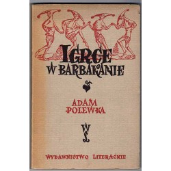 Igrce w Barbakanie