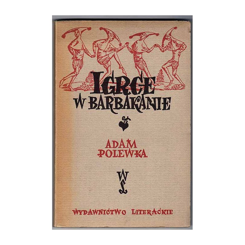 Igrce w Barbakanie