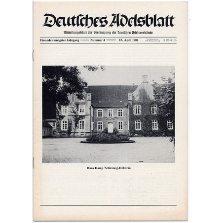 Deutsches Adelsblatt. 21. Jahrgang (1982). Nr 4 (15 IV 1982) [Haus Damp / Schleswig-Holstein]
