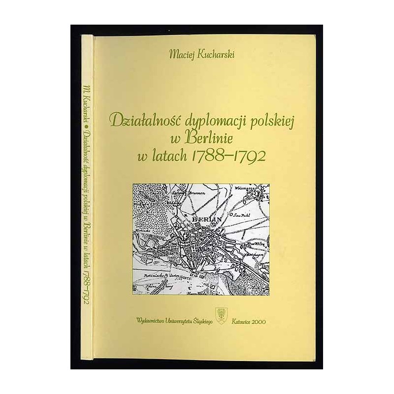 Działalność dyplomacji polskiej w Berlinie w latach 1788-1792