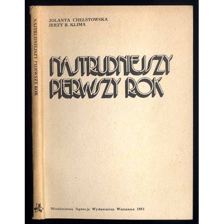 Najtrudniejszy pierwszy krok. Biblioteczka metodyczna instruktora ZHP. Cz.1