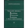 Nauczyciele akademiccy Katolickiego Uniwersytetu Lubelskiego w okresie międzywojennym. [T.]: 1