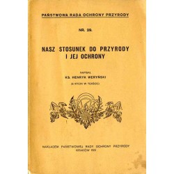 Nasz stosunek do przyrody i jej ochrony