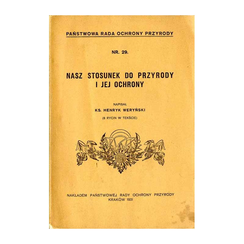 Nasz stosunek do przyrody i jej ochrony