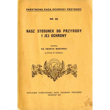 Nasz stosunek do przyrody i jej ochrony