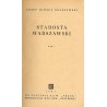 Starosta Warszawski. Vol.1: t.1. Vol.2: t.2-3