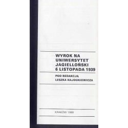Wyrok na Uniwersytet Jagielloński - 6 listopada 1939
