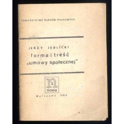 Forma i treść "umowy społecznej"