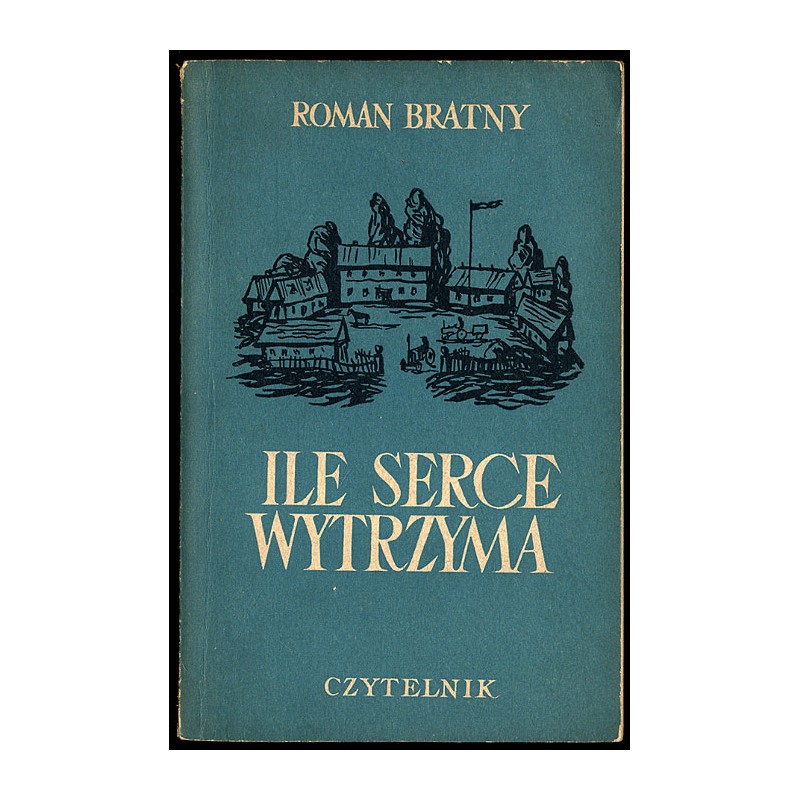 Ile serce wytrzyma. Opowiadania