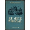 Ile serce wytrzyma. Opowiadania