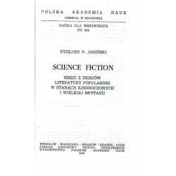 Science fiction. Szkic z dziejów literatury popularnej w Stanach Zjednoczonych i Wielkiej Brytanii
