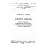 Science fiction. Szkic z dziejów literatury popularnej w Stanach Zjednoczonych i Wielkiej Brytanii